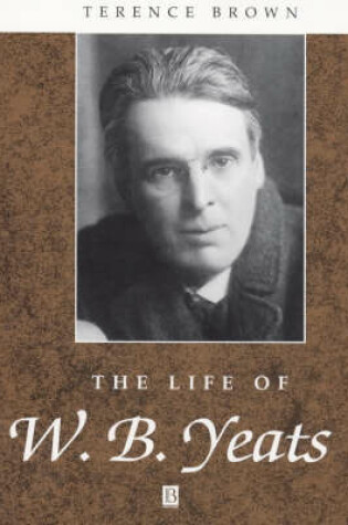 Cover of The Life of W. B. Yeats