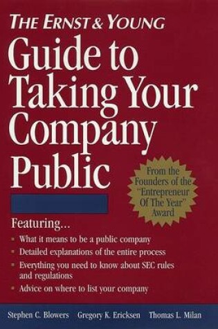 Cover of The Ernst and Young Guide to Taking Your Company Public