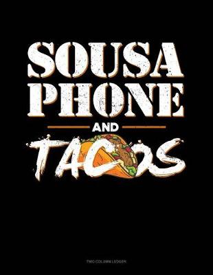 Book cover for Sousaphone and Tacos