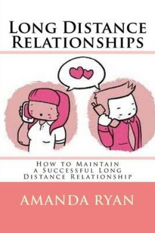 Cover of Long Distance Relationships