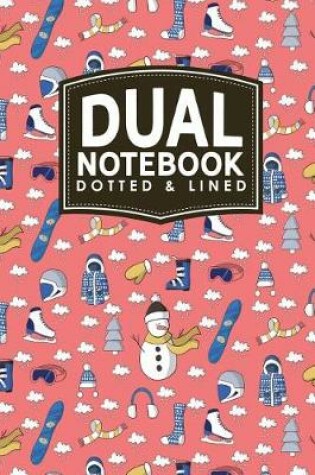 Cover of Dual Notebook - Dotted & Lined