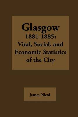 Book cover for Glasgow 1881-1885