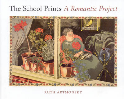 Book cover for School Prints: a Romantic Project