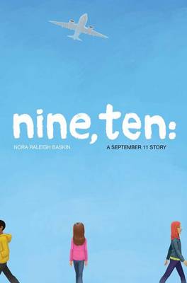 Book cover for Nine, Ten: A September 11 Story