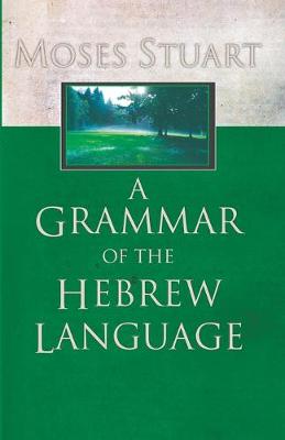 Book cover for A Grammar of the Hebrew Language