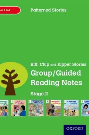 Cover of Oxford Reading Tree: Level 2: Patterned Stories: Group/Guided Reading Notes