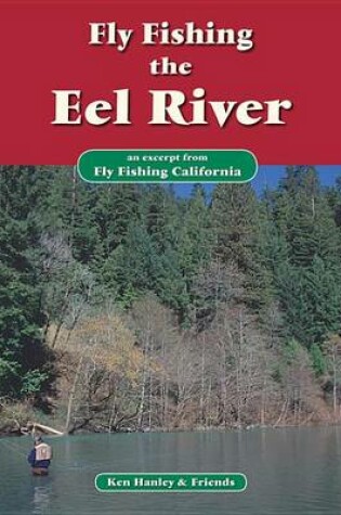 Cover of Fly Fishing the Eel River