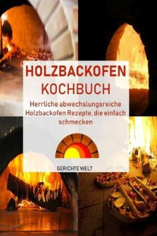 Cover of Holzbackofen Kochbuch