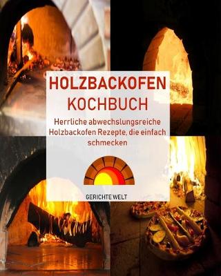 Book cover for Holzbackofen Kochbuch