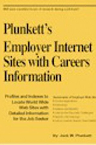 Cover of Plunkett's Employers' Internet Sites with Careers Information