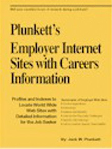 Book cover for Plunkett's Employers' Internet Sites with Careers Information