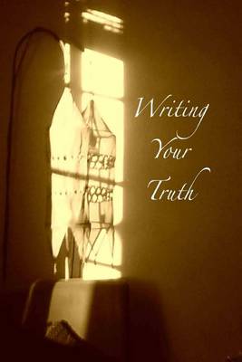 Book cover for Writing Your Truth