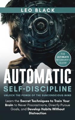 Book cover for Automatic Self-Discipline