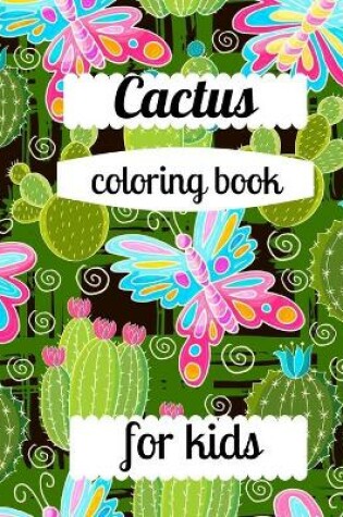 Cover of Cactus coloring book for kids