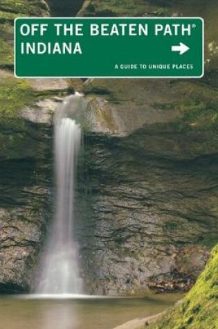 Cover of Indiana Off the Beaten Path (R)