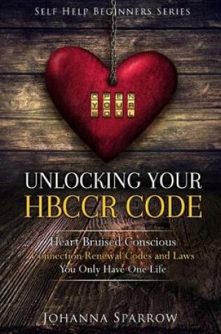 Cover of Unlocking Your Hbccr Code