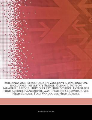 Cover of Articles on Buildings and Structures in Vancouver, Washington, Including