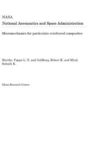 Cover of Micromechanics for Particulate Reinforced Composites