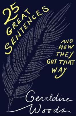 Book cover for 25 Great Sentences and How They Got That Way