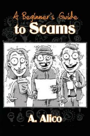 Cover of A Beginner's Guide To Scams