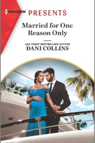 Cover of Married for One Reason Only