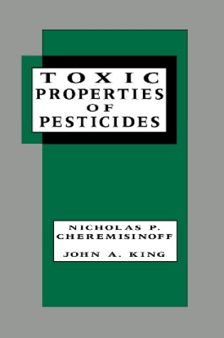 Cover of Toxic Properties of Pesticides