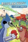 Book cover for Regular Show OGN 3: A Clash of Consoles