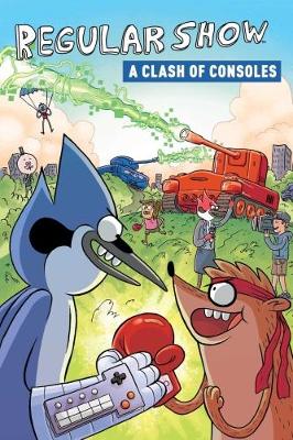 Cover of Regular Show OGN 3: A Clash of Consoles