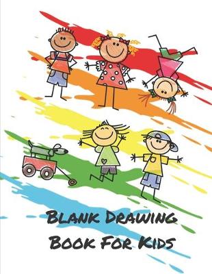 Book cover for Blank Drawing Book For Kids