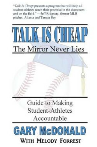 Cover of Talk Is Cheap, the Mirror Never Lies