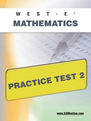 Cover of West-E Mathematics Practice Test 2