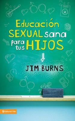 Book cover for Educación Sexual Sana Para Tus Hijos