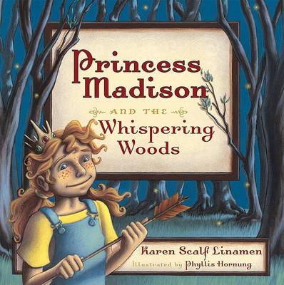 Book cover for Princess Madison and the Whispering Woods
