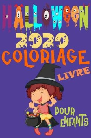 Cover of Halloween 2020 livre coloriage pour enfants