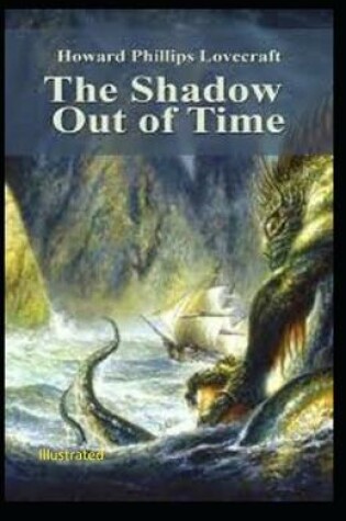 Cover of The Shadow out of Time Illustrated