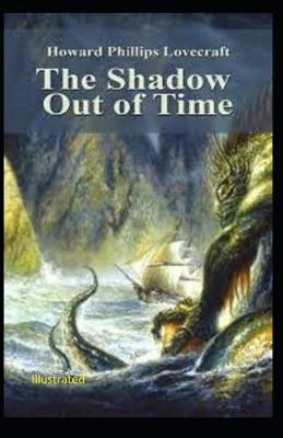 Book cover for The Shadow out of Time Illustrated
