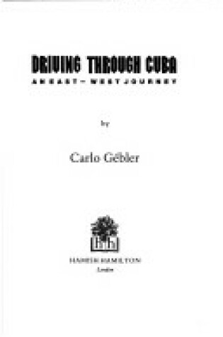 Cover of Driving Through Cuba