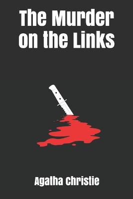 Book cover for The Murder on the Links