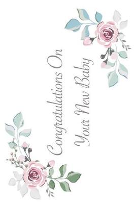 Book cover for Congratulations on Your New Baby