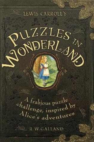 Cover of Lewis Carroll's Puzzles in Wonderland