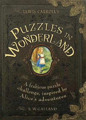 Book cover for Lewis Carroll's Puzzles in Wonderland