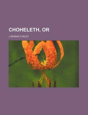 Book cover for Choheleth, or