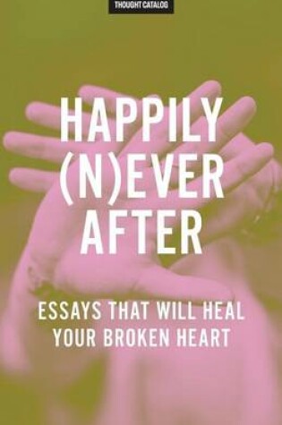 Cover of Happily (N)ever After