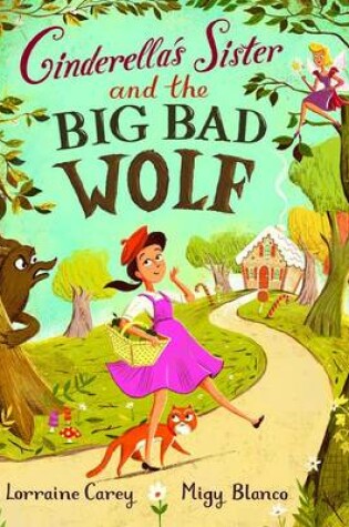 Cover of Cinderella's Sister and the Big Bad Wolf