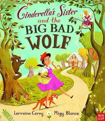 Book cover for Cinderella's Sister and the Big Bad Wolf