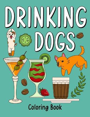 Book cover for Drinking Dog