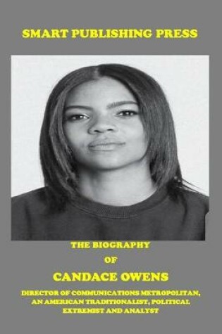 Cover of The Biography of Candace Owens