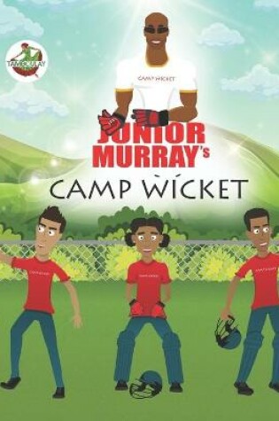 Cover of Junior Murray's Camp Wicket
