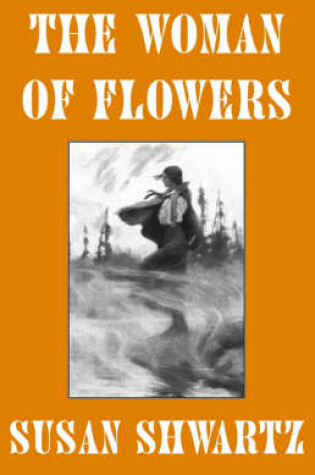 Cover of The Woman of Flowers