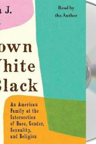 Cover of Brown White Black